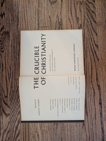 1969 The Crucible of Christianity - London