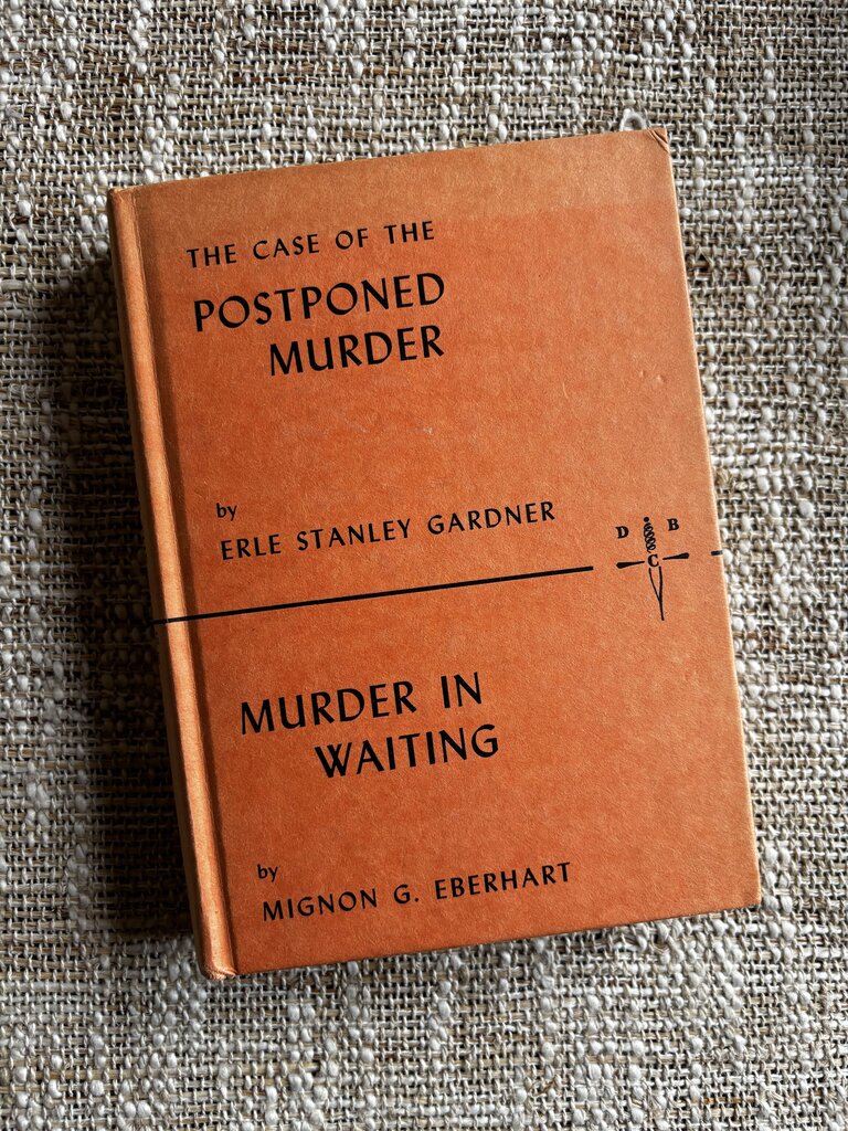 The Case of the Postponed Murder & Murder In Waiting
