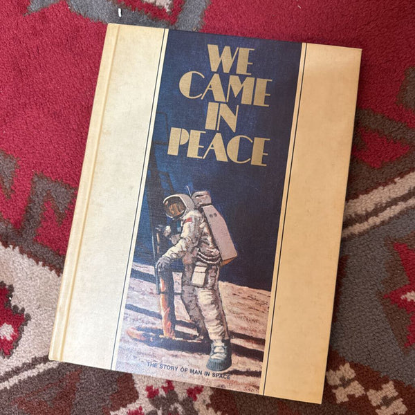 "We Came in Peace" Moon Landing Book W2189