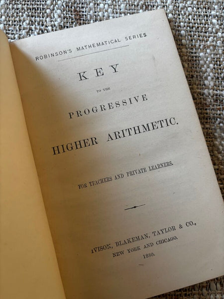 Key to the Progressive Higher Arithmetic Book 1880