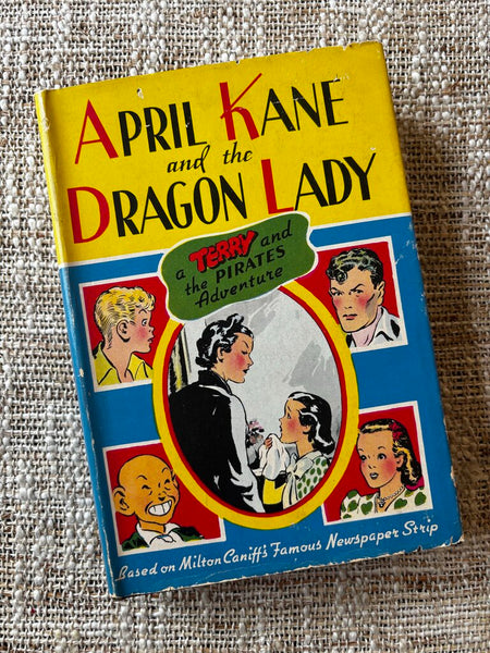 April Kane and the Dragon Lady -1942 Whitman