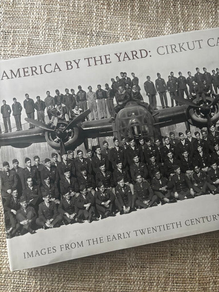 America by the Yard Cirkut Camera Images from Early 20th Century First Edition